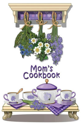 mom s cookbook blank cooking journal 6x9 inch 150 recipe pages by