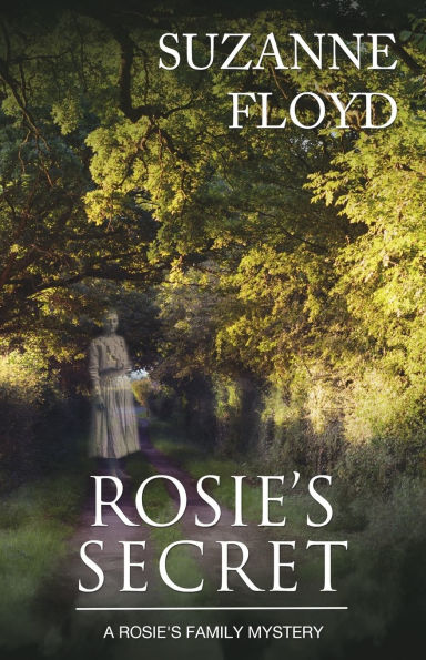 Rosie's Secret: A Rosie's Family Mystery
