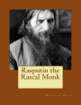 Rasputin the Rascal Monk