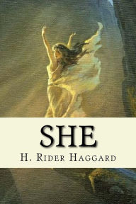 Title: She, Author: H. Rider Haggard