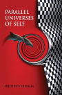 Parallel Universes of Self