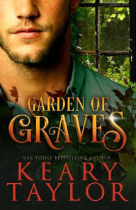 Title: Garden of Graves, Author: Keary Taylor