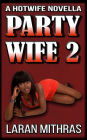 Party Wife 2