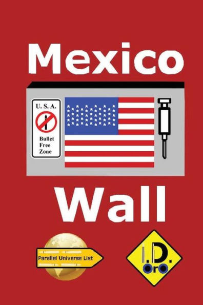 Mexico Wall (Nederlandse Editie)