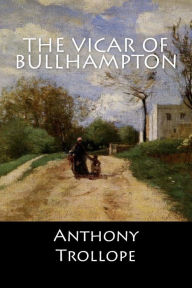 Title: The Vicar of Bullhampton, Author: Anthony Trollope