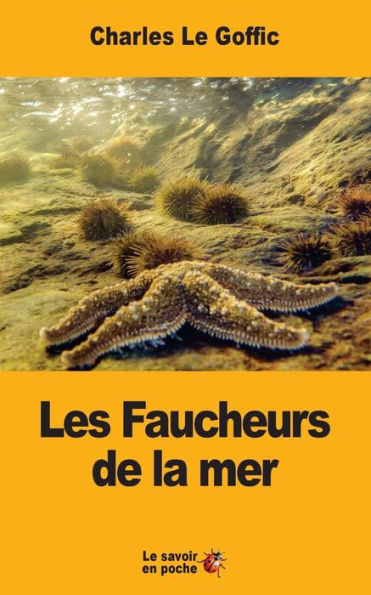 Les Faucheurs de la mer