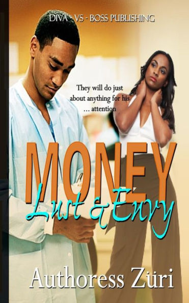 Money Lust & Envy