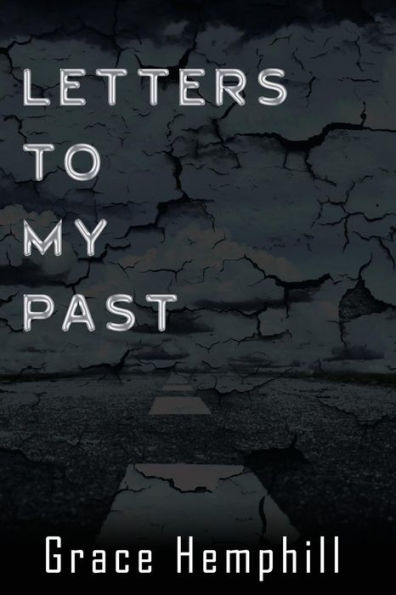 Letters To My Past