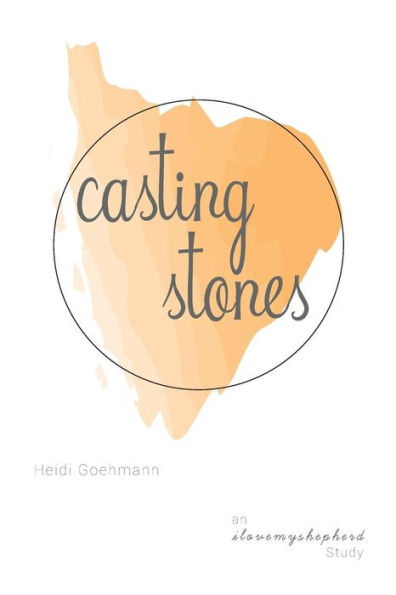 Casting Stones: A Study of Ecclesiastes 3