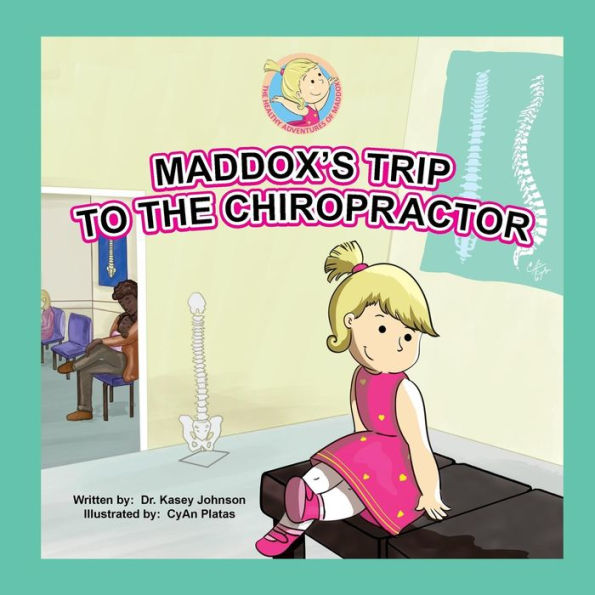 Maddox's Trip to the Chiropractor