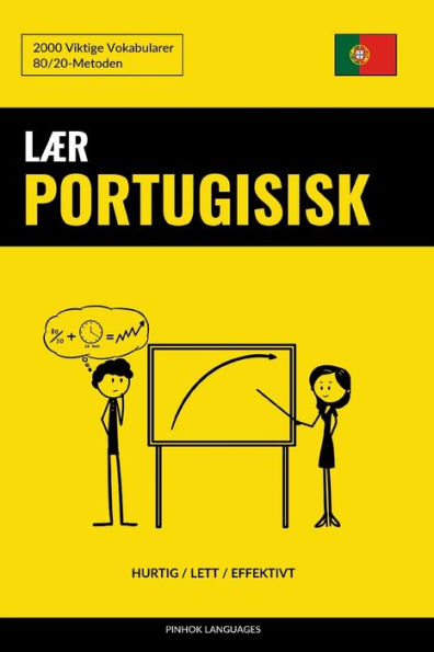 Lær Portugisisk - Hurtig / Lett / Effektivt: 2000 Viktige Vokabularer