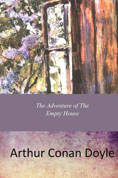 The Adventure Of The Empty House