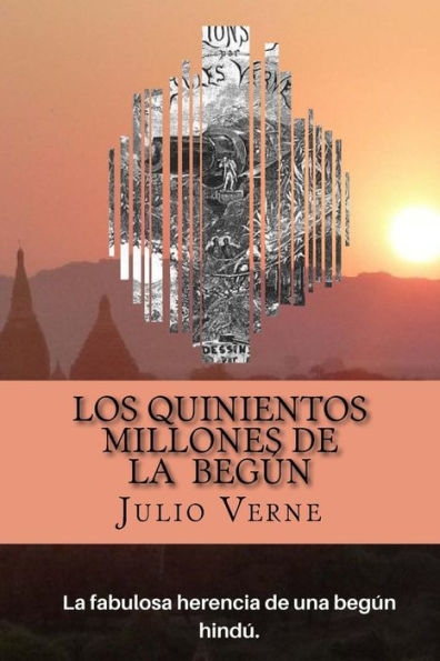 Los Quinientos Millones de la Begun (Spanish) Edition