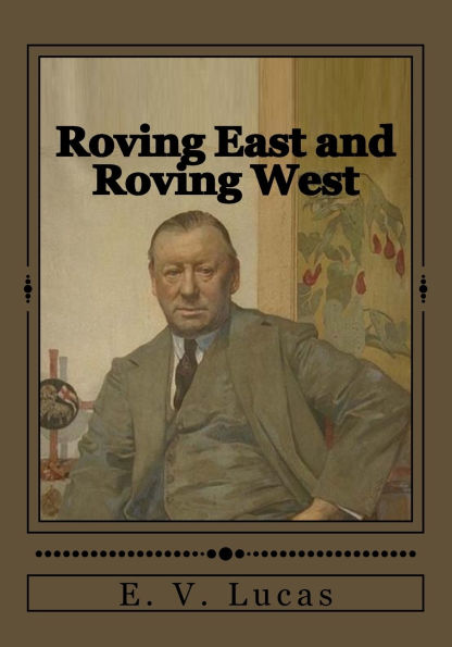 Roving East and Roving West