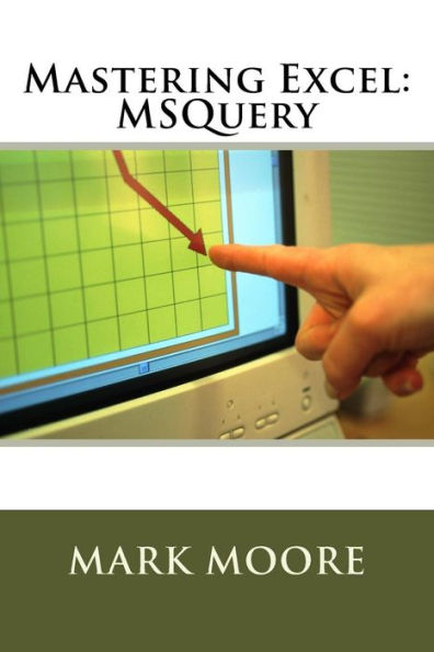 Mastering Excel: MSQuery