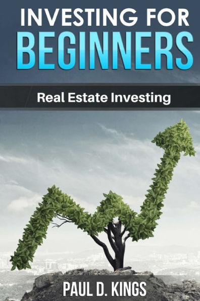 Investing for Beginners: Real Estate