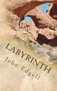 Title: Labyrinth, Author: John Edgell