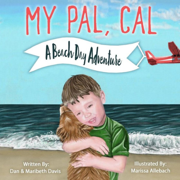 My Pal Cal: A Beach Day Adventure