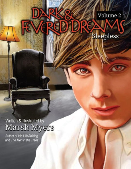 Dark and Fevered Dreams Volume 2: Sleepless