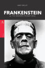 Frankenstein: or, The Modern Prometheus