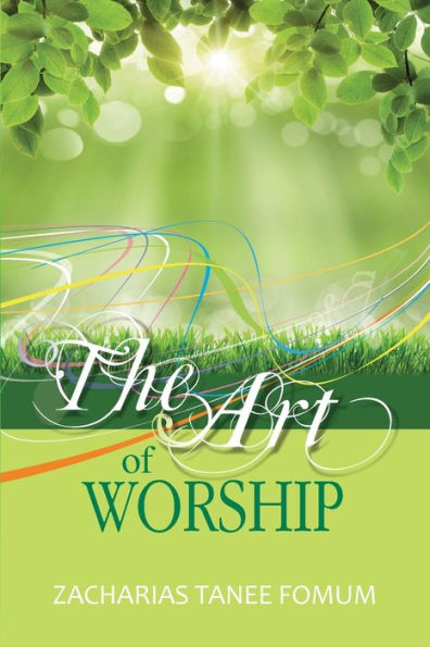 The Art of Worship