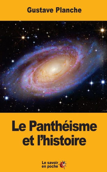 Le Panthï¿½isme et l'histoire