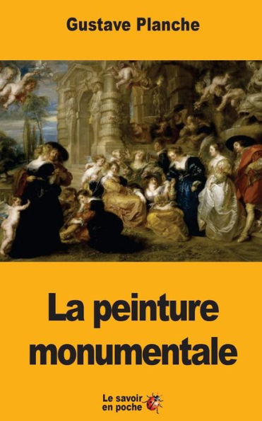 La peinture monumentale