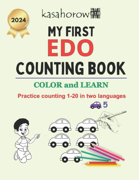 My First Edo Counting Book: Colour and Learn 1 2 3