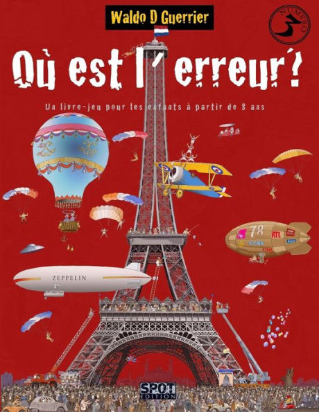 Où est l'erreur? N°3: Un livre-jeu pour les enfants à partir de 8 ans