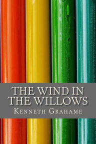 Title: The Wind in the Willows, Author: Kenneth Grahame