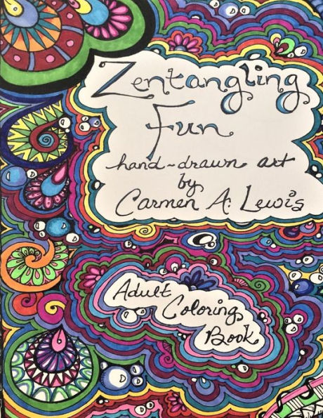 Adult Coloring Book: Zentangling Fun
