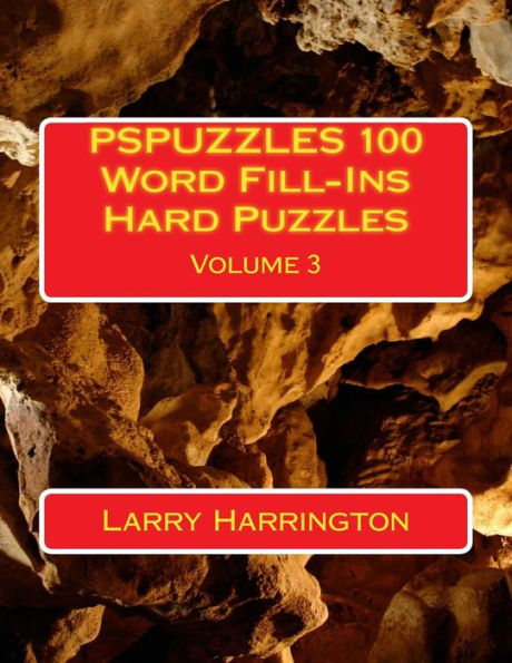 PSPUZZLES 100 Word Fill-Ins Hard Puzzles Volume 3