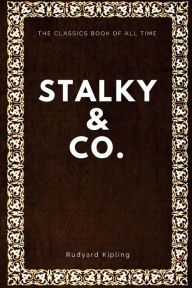 Title: Stalky & Co., Author: Rudyard Kipling