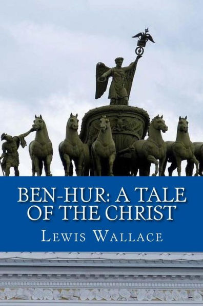 Ben-Hur: A Tale of the Christ