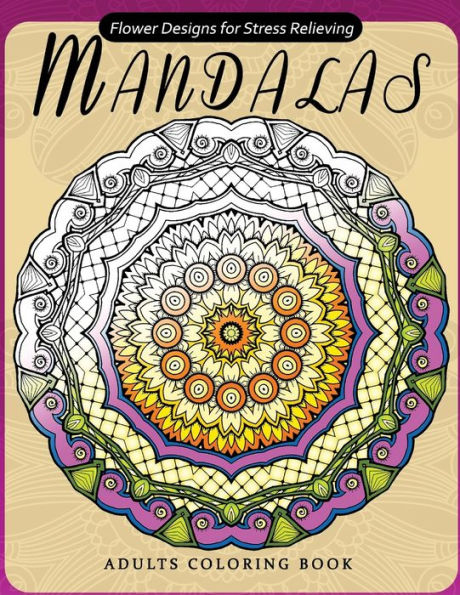 Flower Mandala Adults Coloring Books: Oriental Design for Grown-ups