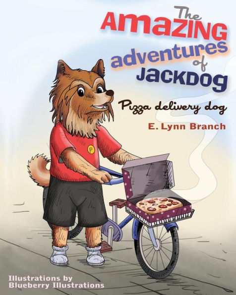 The Amazing Adventures of Jackdog: Pizza delivery dog