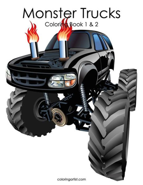 Monster Trucks Coloring Book 1 & 2