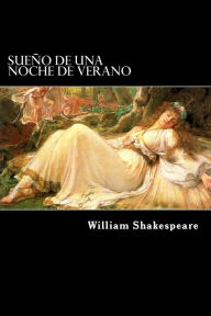 Title: Sueño de una Noche de Verano (Spanish) Edition, Author: William Shakespeare