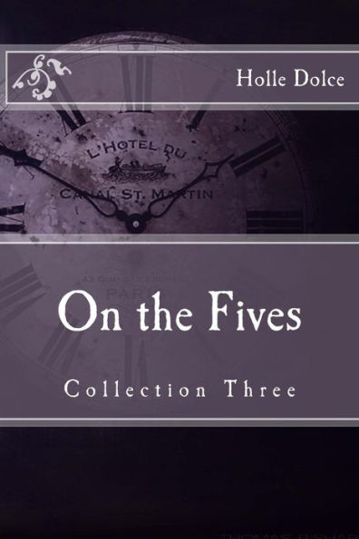 On the Fives: Collection Three