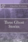 Three Ghost Stories