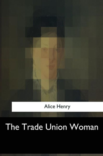 The Trade Union Woman