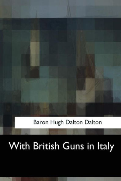 With British Guns in Italy