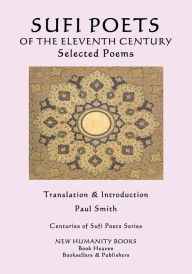 Title: Sufi Poets of the Eleventh Century: Selected Poems, Author: Ibn Sina