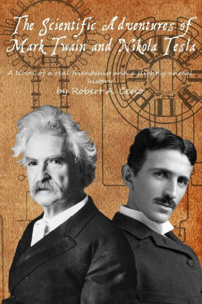 The Scientific Adventures of Mark Twain and Nikola Tesla