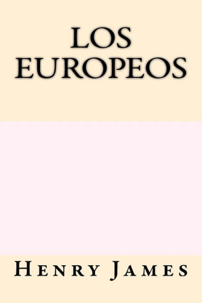 Los Europeos (Spanish Edition)
