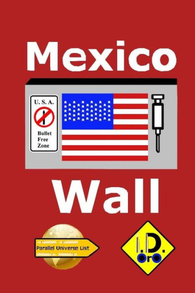 Mexico Wall (Japanese Edition)