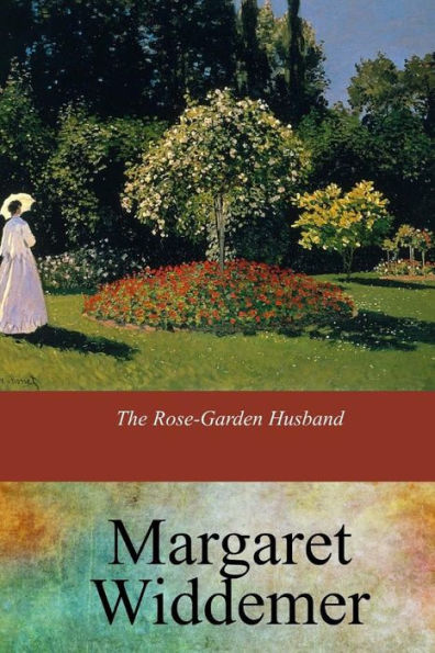The Rose-Garden Husband