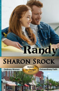 Title: Randy: Sisters by Design, Author: Sharon Srock