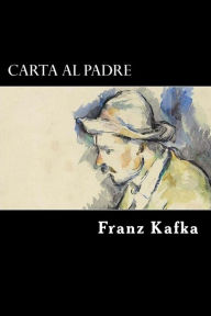 Title: Carta al Padre (Spanish Edition), Author: Franz Kafka