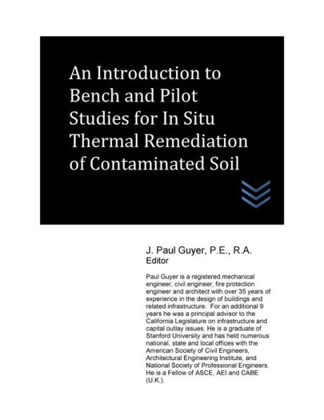 An Introduction to Bench and Pilot Studies for In Situ Thermal Remediation of Contaminated Soil